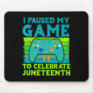 Gamer Ich habe mein Spiel unterbrochen, um Junetee Mousepad