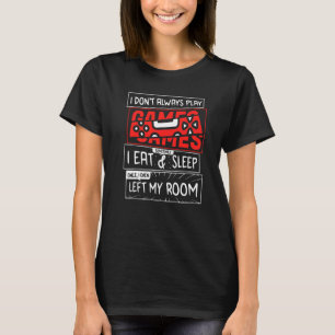 Gamer Ich Spiele Nicht Immer Videospiele Teenager T-Shirt