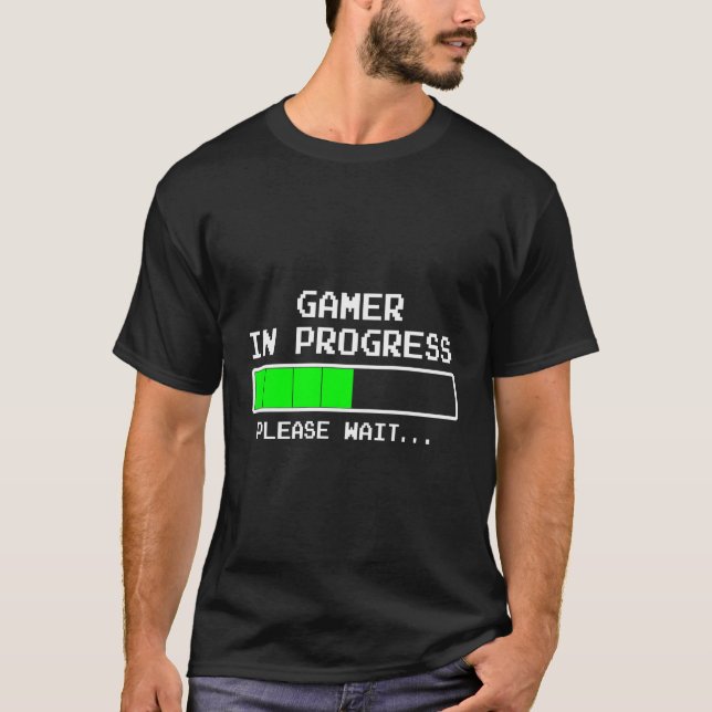 Gamer im Gange Bitte warten Funny Video Games T-Shirt (Vorderseite)