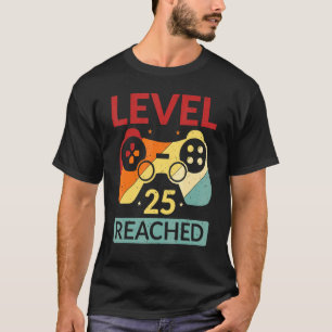 Gamer Level 25 erreicht 25. Geburtstag T-Shirt