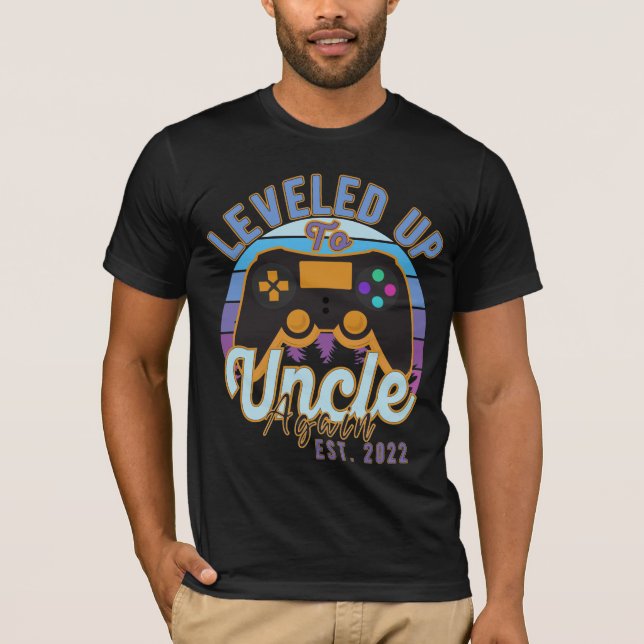 Gamer Leveled Up To Uncle Again Est. 2022 Uncle  T-Shirt (Vorderseite)