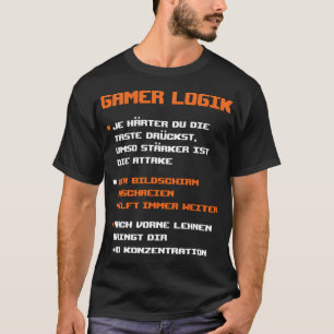 Gamer Logic Gamble-Videospiele T-Shirt