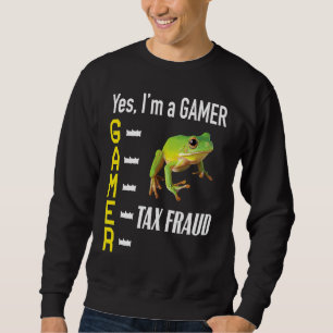 Gamer Meme bekennt sich zu Steuerbetrug Frog Weird Sweatshirt
