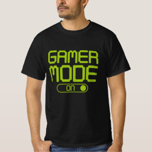 Gamer-Modus eingeschaltet T-Shirt