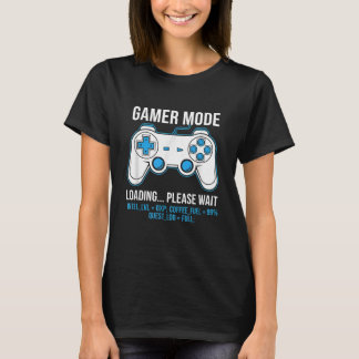 Gamer-Modus-Ladet Kaffee-Treibstoff-Gaming-Ästheti T-Shirt