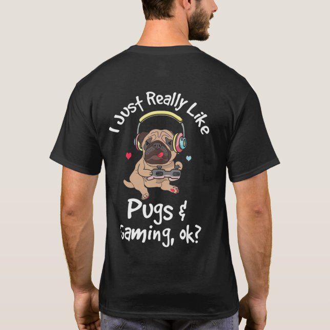 Gamer Mops Lover Video Games Dog Mops Gaming T-Shirt (Rückseite)