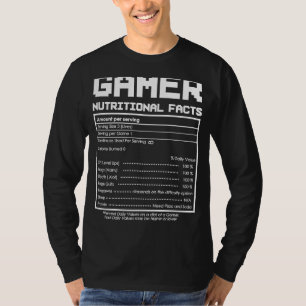 Gamer Nutritional Facts Gaming in Kalorien T-Shirt