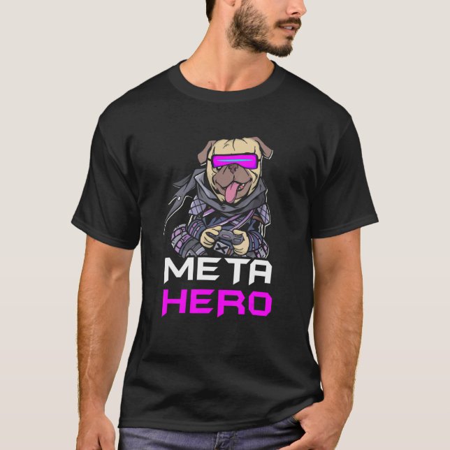 Gamer Pug Meta Hero Virtual Reality Web 3 0 Gaming T-Shirt (Vorderseite)