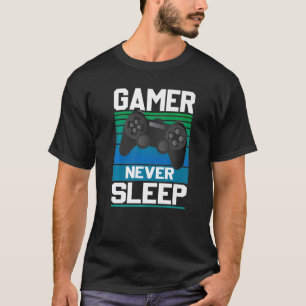 Gamer schlafen nie in den Geeks des lustigen Video T-Shirt
