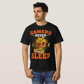 Gamer schlafen nie T-Shirt