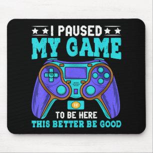Gamer Shirt Boys Men Kids Teens hielt mein Spiel a Mousepad