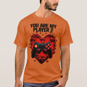Gamer Sie sind mein Spieler 2 (2) T-Shirt