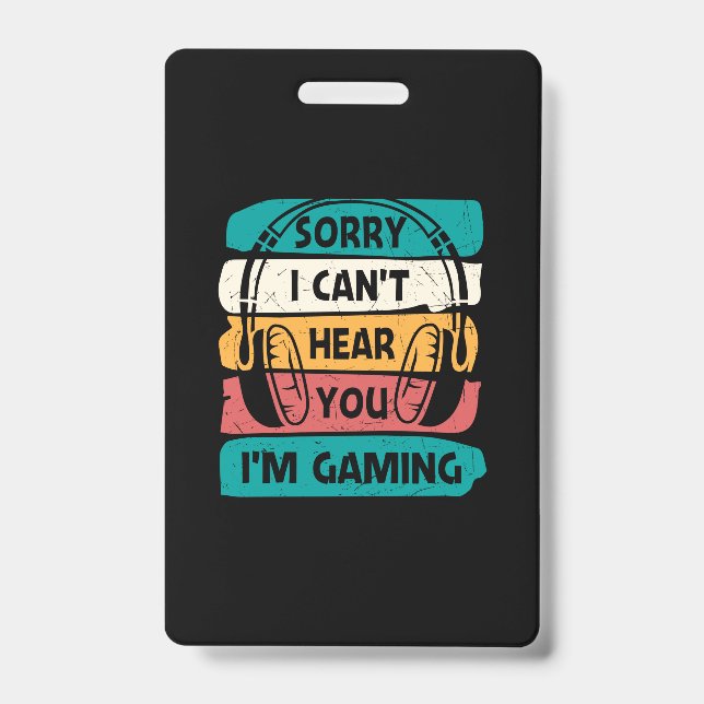 Gamer Sorry I Bin Gaming Ausweis (Vorderseite)