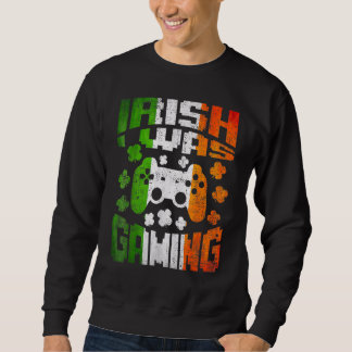 Gamer St Patricks Day Video Game Controller Shamro Sweatshirt