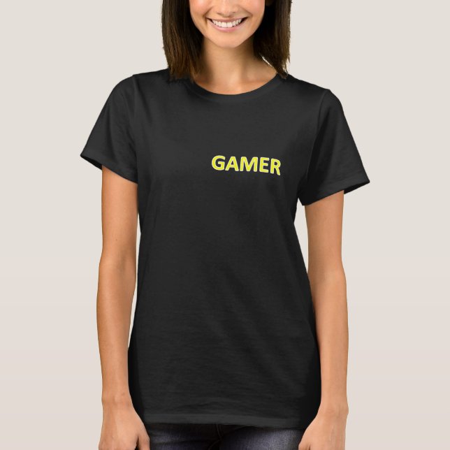GAMER T - SHIRT (Vorderseite)