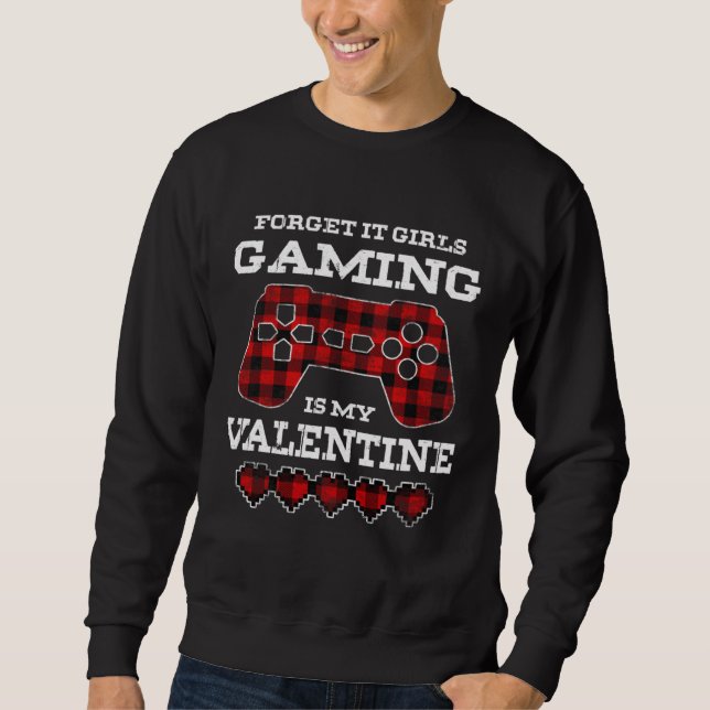 Gamer Valentines Day Video Games Funny Gaming Boys Sweatshirt (Vorderseite)