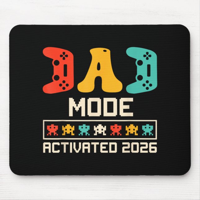 Gamer-Vater-Modus aktiviert 2026 Funny Future Vate Mousepad (Vorne)
