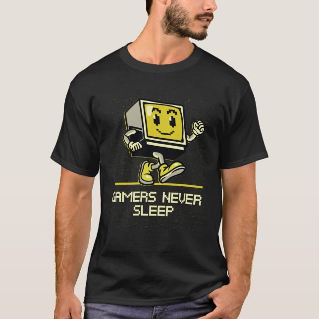 Gamers Never Sleep  Gaming Humor Game Player T-Shirt (Vorderseite)