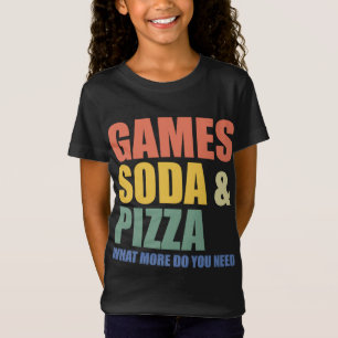 Games Soda und Pizza Was brauchst du mehr - Funny T-Shirt