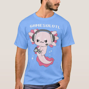 Gamesolotl Axolotl Video Games Gaming Axo T-Shirt