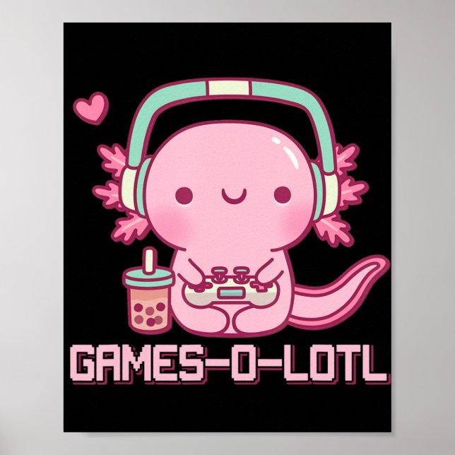 Gamesolotl Axolotl Video Games Kawaii Anime Gamer Poster (Vorne)