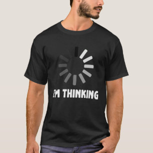 Gaming-Computer-Nerd-Geek lädt Ich denke nach T-Shirt