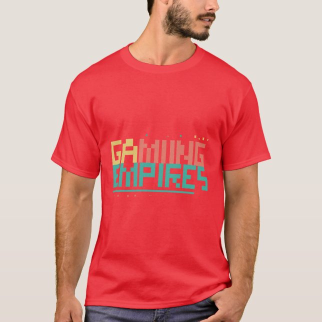 Gaming Empires T-Shirt (Vorderseite)