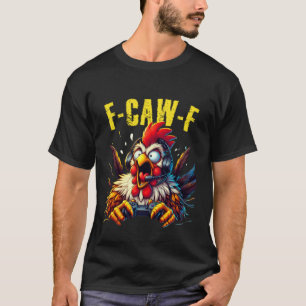 Gaming F-CAW-F Lustiger Hühner-Schrei Gamer Humor T-Shirt