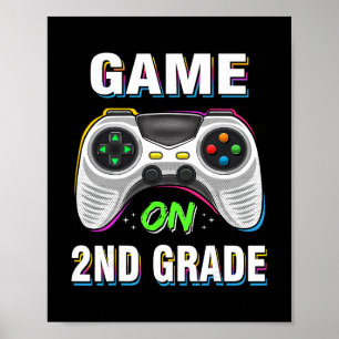 Gaming Game On 2. Klasse Zweiter Erster Tag Schule Poster