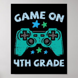 Gaming Game On 4. Klasse Vierter erster Schultag G Poster
