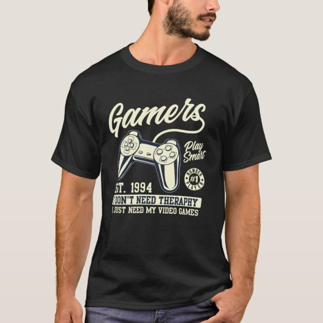 Gaming Gamers Quotes  Graphic TOutfit Cool Designs T-Shirt (Vorderseite)