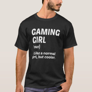 Gaming Girl Noun Definition Video Game Player Gami T-Shirt