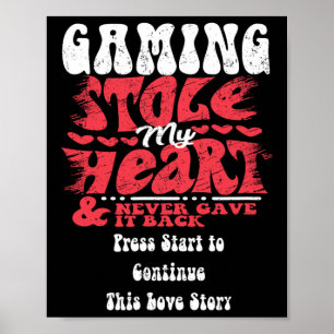 Gaming hat mein Herz gestohlen ~ Lustiger Valentin Poster