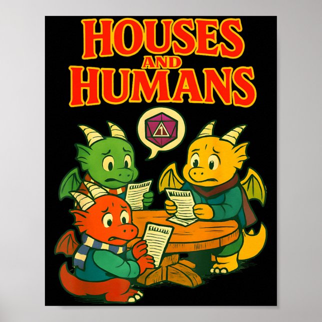 Gaming Houses And Humans Funny Rpg Gamer Men Boys  Poster (Vorne)