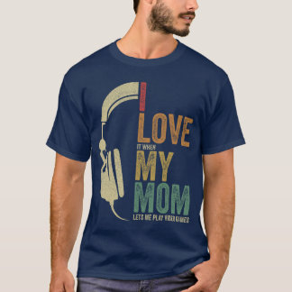 Gaming Ich liebe meine Mutter Videospiele Junge Ga T-Shirt