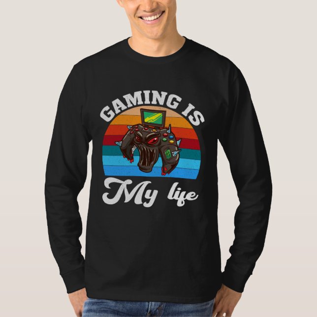 Gaming Is My Life  Video Gaming   2 T-Shirt (Vorderseite)