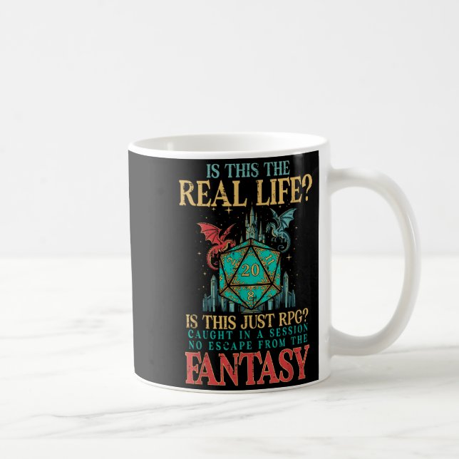 Gaming ist dieses wahre Leben oder Fantasy lustige Kaffeetasse (Rechts)
