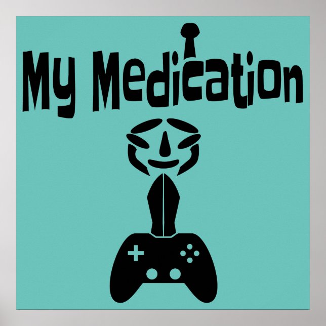 Gaming ist mein Meditationspopster Poster (Vorne)