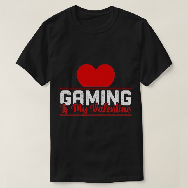 Gaming ist mein Valentine - Funny Gamer Liebe Desi T-Shirt (Design vorne)