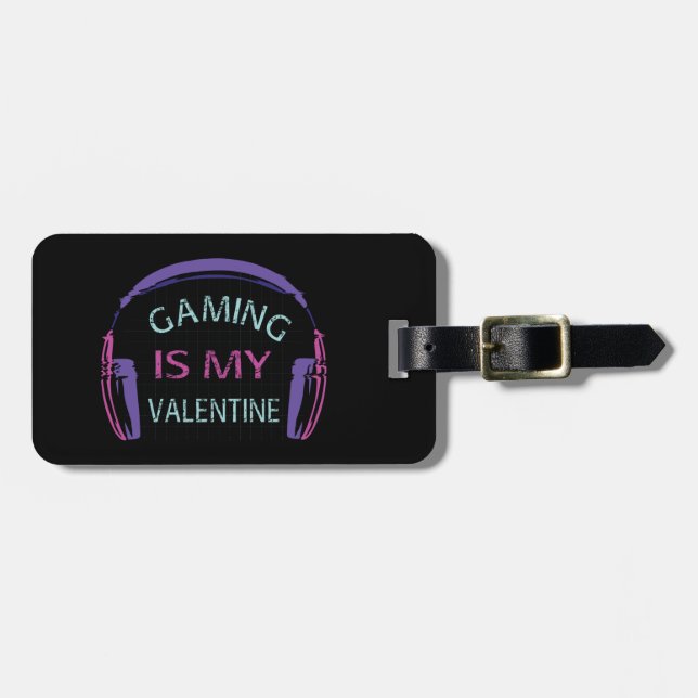 Gaming ist mein Valentine Gepäckanhänger (Vorderseite horizontal)