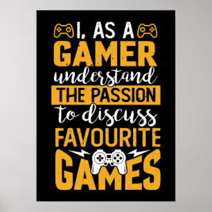 Gaming-Leidenschaft - Witziger Videospieler, Gamin Poster