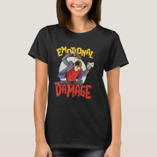 Gaming-Meme Slipper Emotionale Schäden T-Shirt