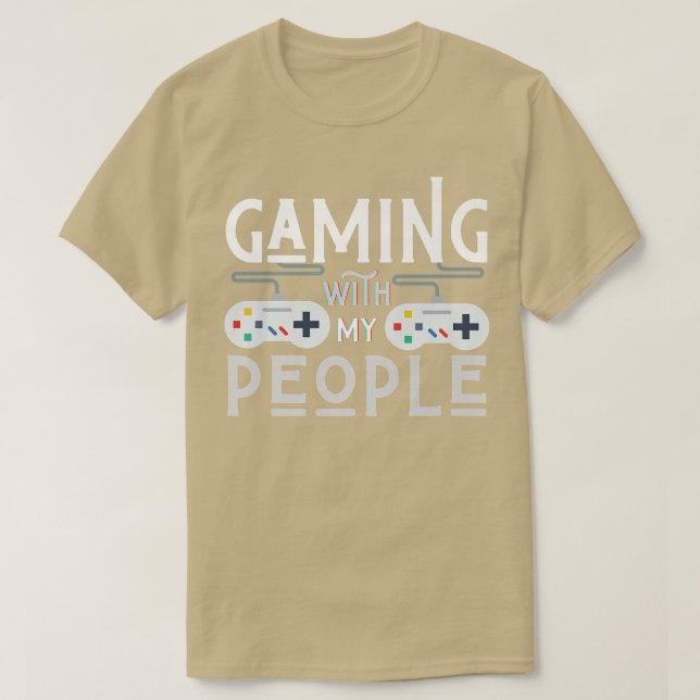 Gaming mit meinen Leuten Gamer Männer Frauen B T-Shirt (Design vorne)