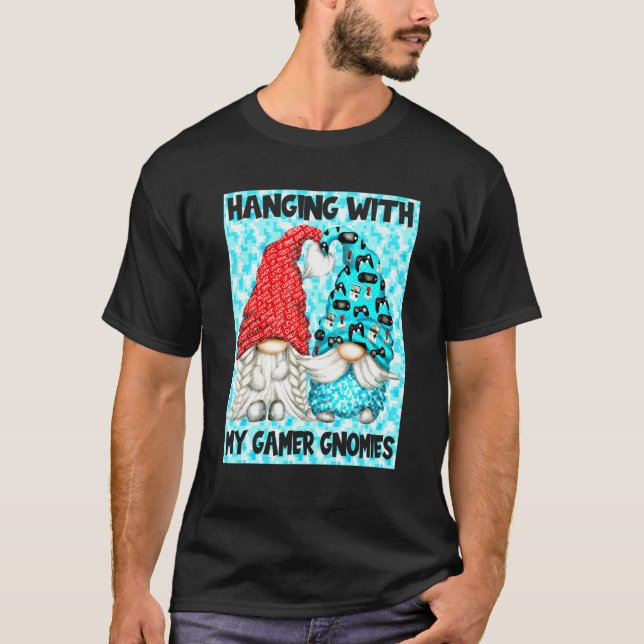 Gaming T-Shirt Gnomes - Mit meinen Gnomen (Vorderseite)