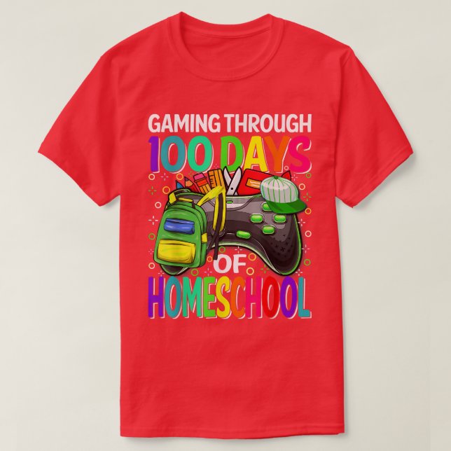 Gaming Through 100 Days Of Homeschool Video Game B T-Shirt (Design vorne)