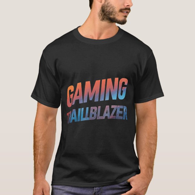Gaming Trailblazer T-Shirt (Vorderseite)
