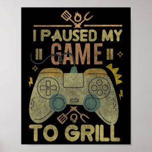 Gaming und Rauchen habe ich mein Spiel zum Grill-G Poster