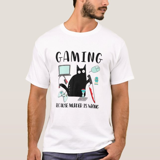 Gaming, weil Mord ist falsch lustige Black Cat Kni T-Shirt (Vorderseite)