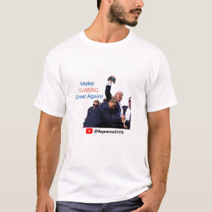 Gaming wieder großartig machen T-Shirt