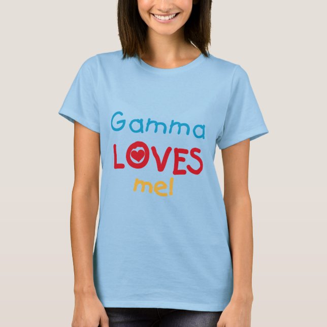 Gamma Lieben Me T - Shirt und Geschenke (Vorderseite)